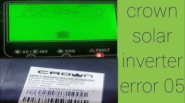 crown solar inverter error code 05 repair || crown solar inverter fault 05 || how to repair crown 05