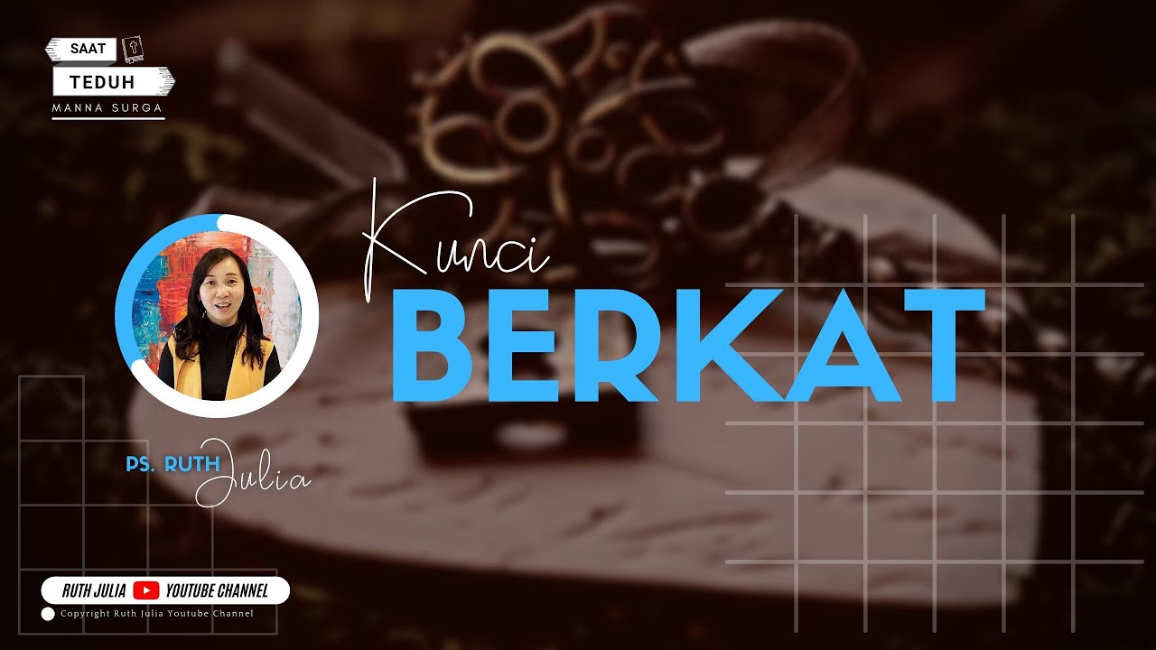 KUNCI BERKAT | Ruth Julia