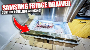 SAMSUNG FRIDGE Flex Drawer Control Panel REPAIR FIX