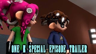[SFM/SPLATOON] 1K Subscribers Special Episode Trailer + Release Date