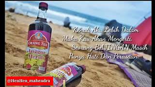 Story WA ~ anggur merah cap orang tua