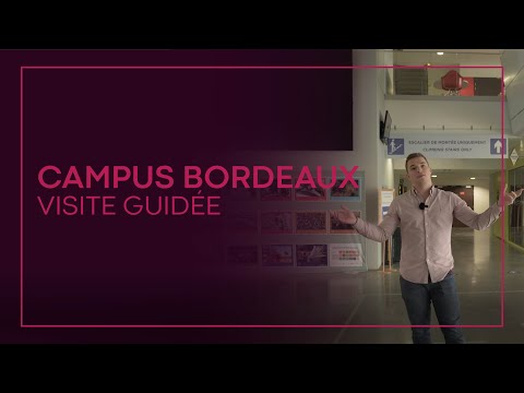 Campus Bordeaux - Visite guidée