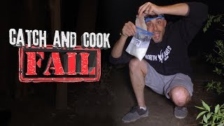 Catch and Cook Channel Catfish - FAIL