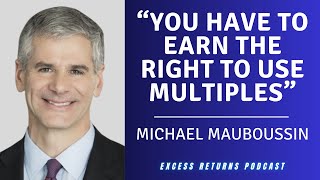 Michael Mauboussin | Expectations Investing, Base Rates and a Master Class on Valuation