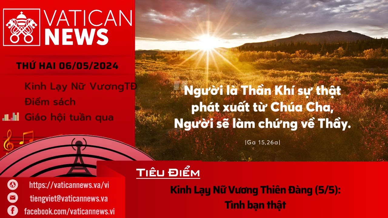 Radio thứ Hai 06/05/2024 - Vatican News Tiếng Việt