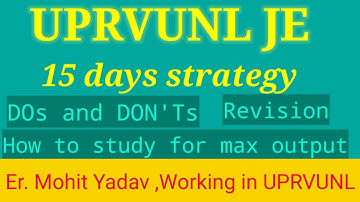 UPRVUNL JE LAST TIME STRATEGY |15 DAYS TO GO|DOs and DON