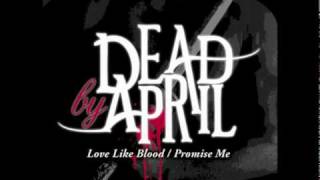 Dead by April - Love Like Blood