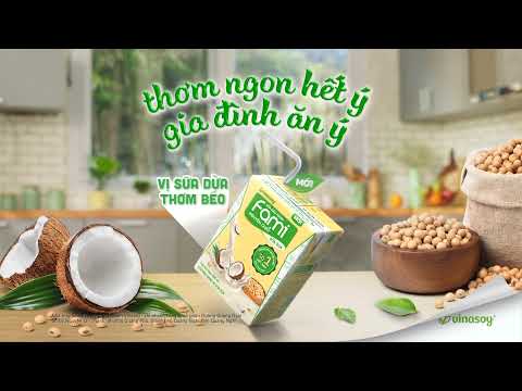 Video FAMI NGUYÊN CHẤT VỊ SỮA DỪA THƠM BÉO - youtube