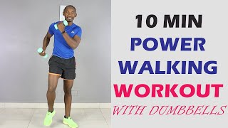 10 Minute Indoor Power Walking with Dumbbells  100 Calories