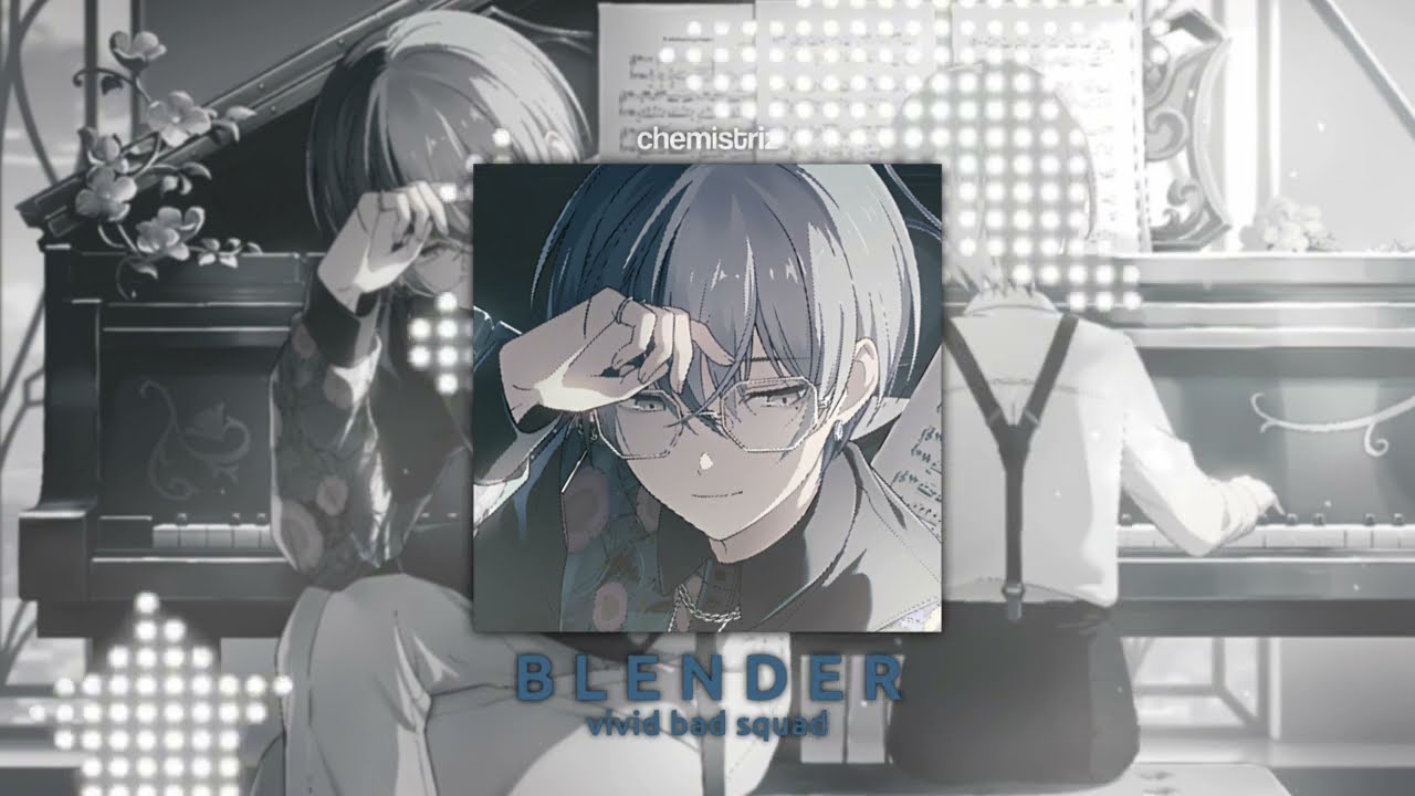 VBS - Blender (slowed + reverb)