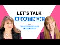 Let's Talk About Men (Inside The Hearts & Minds Of Men) Wendy Newman & Michelle Marchant Johnson
