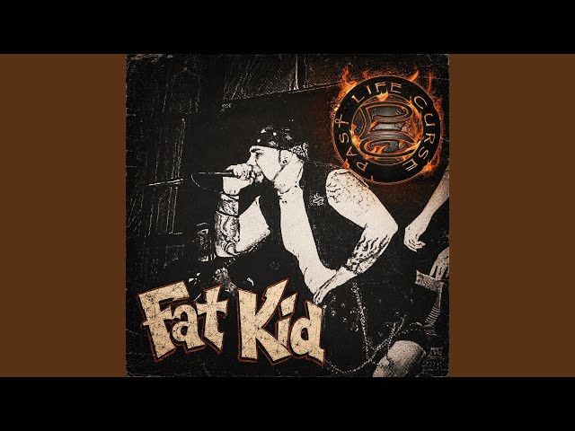Fat Kid