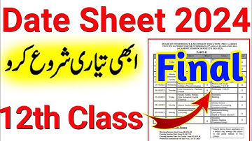 12th Class Final Date Sheet 2024 - 2nd Year Date Sheet 2024 - FSc Part 2 Date Sheet 2024 -12th Class