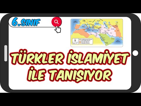 Türkler İslamiyet ile Tanışıyor / Akılda Kalıcı Konu Anlatımı 📕 6.Sınıf Sosyal #2023