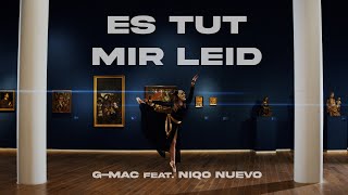 G-Mac x Niqo Nuevo - Es tut mir leid (prod. by Niqo Nuevo)