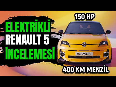 Yeni Renault 5 %100 Elektrikli İncelemesi - Özellikleri ve Fiyatı Ne Olacak?