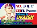 NCC B and C* exam related full form in English।। एनसीसी परीक्षा से संबंधित फुलफॉर्म अंग्रेजी में।।