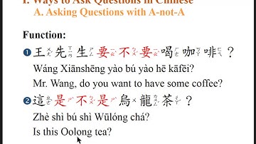 Lesson One Grammar 1: Ways to ask questions in Chinese A. Asking Questions with A-not-A (是不是, 要不要)
