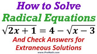 How to Solve Radical Equations Involving Two Radicals: Step-by-Step Explanation