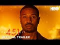 Fahrenheit 451 (2018) Official Trailer ft. Michael B. Jordan & Michael Shannon | HBO