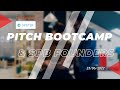 Pitch Bootcamp // 23.06.2022