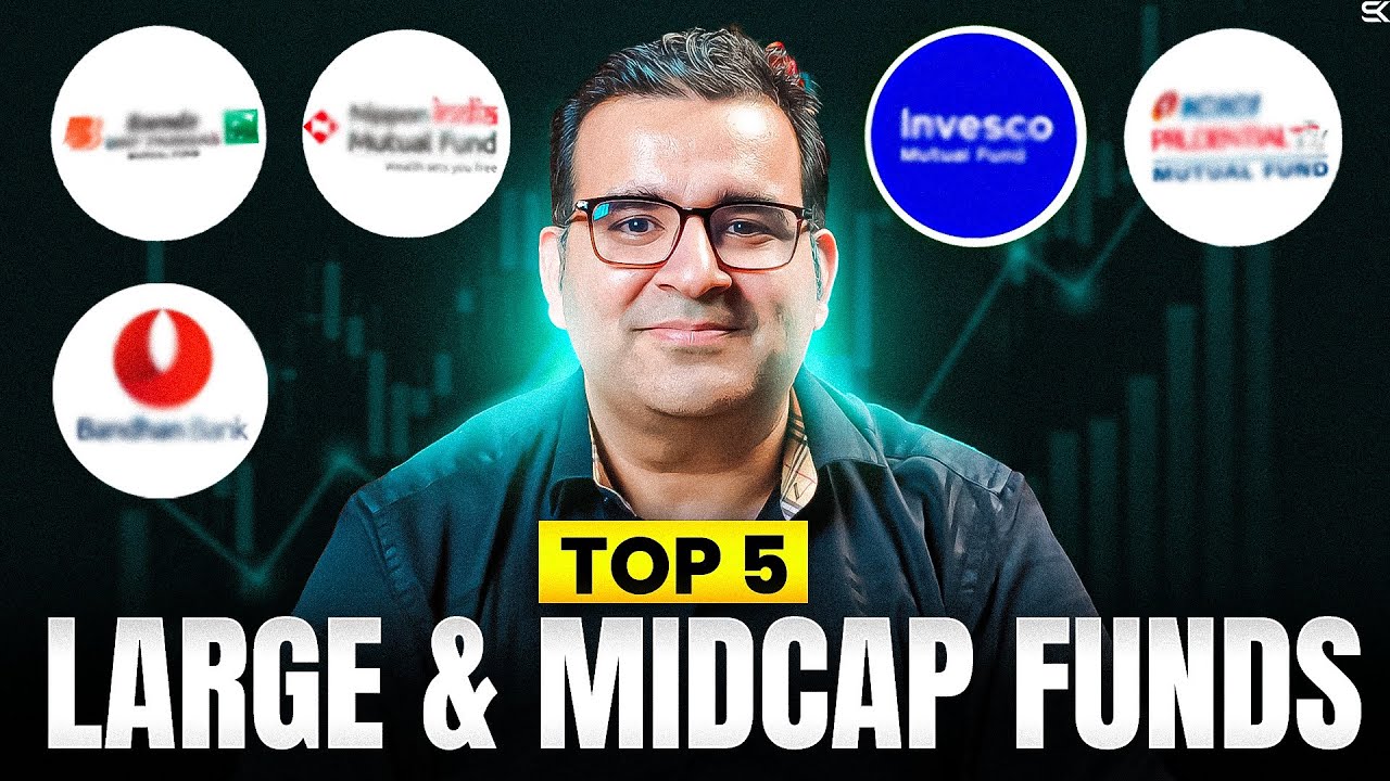 Top 5 Large MidCap Funds For 2025 Best Mutual Funds Sanjay Top 5 large midcap funds for 2025 best mutual funds sanjay