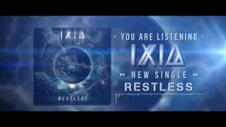 Download Lagu IXIA - RESTLESS (Official Audio) MP3