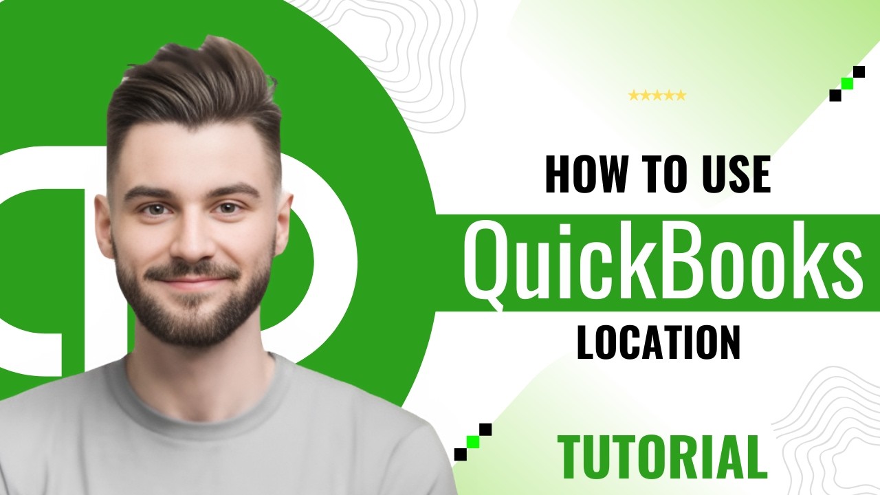 How to Use Location in QuickBooks Online (2026 Tutorial) - YouTube