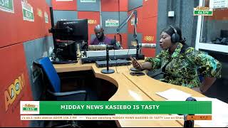 Midday News Kasiebo Is Tasty on Adom 106.3 FM (17-05-24)