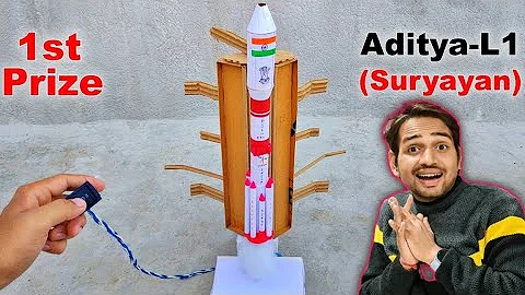 Aditya L1 (Suryayan) working model | Chandrayaan project for school | rocket model science project