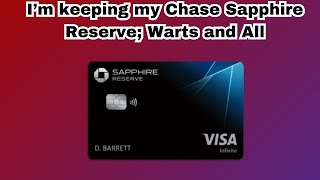 Why I’m keeping the Chase Sapphire Reserve