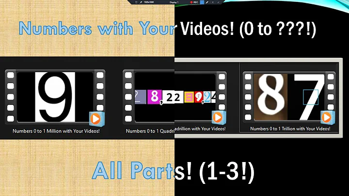 Numbers with Your Videos! (0 to ???!) - All Parts! (1-3!)