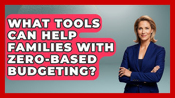 What Tools Can Help Families With Zero-Based Budgeting? | Budgeting as a Parent News