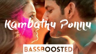 Kambathu ponnu - Sandakozhi 2 (BASSBOOSTED) | REAL BASS | Extra Bass | Spectral EQ