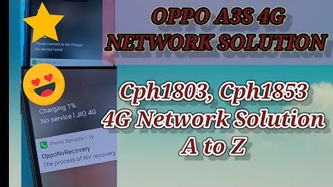 oppo a3s 4g network problem | Cph 1803 A3s4g Network Solution | oppo a3s me network nahin a raha hai