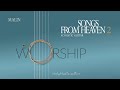 🎸🎶 Songs from Heaven 2 Worship — Malin | Christian Instrumental (4K)