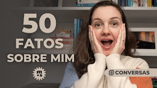 50 FATOS SOBRE MIM - Morgana Secco