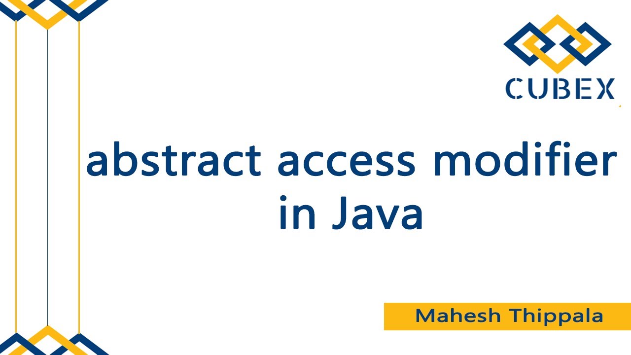 abstract Access Modifier in Java by Mr. Mahesh - YouTube