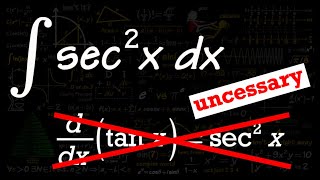 Integral of sec^2(x), a totally unnecessary way! 