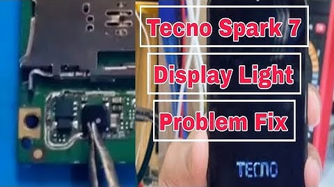 Tecno Spark 7 | Display Light Problem Fix TECNO SPARK 7 display light graphics problem solution done