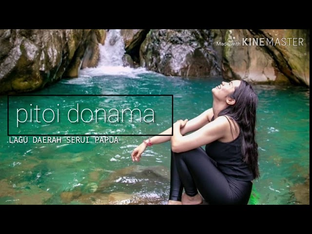 LAGU DAERAH SERUI PAPUA X PITOI DONAMA _ - _ ( YUBIAH OFFICIAL MUSIC) 💤🎶✔🍁 class=