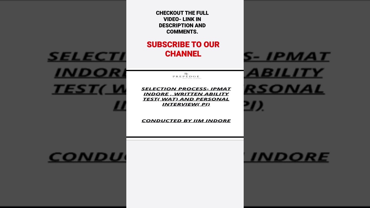 IPM IIM INDORE SELECTION PROCESS | PrepEdge | 