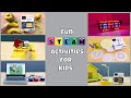 15 Fun STEM and STEAM Activities for Kids - STEAM Project Ideas