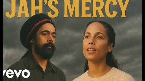 Jah’s Mercy – Damian Marley x Alicia Keys | Inspirational Gospel Reggae 2025 (Official Music Video)
