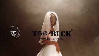 Joac Nongava - Too-Blck [Official Music Video]