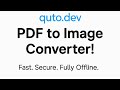 Convert PDF to Image Instantly | Free, Secure &amp; Offline Tool | Quto.dev