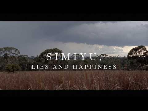 Still from Simiyu, Lies and Happiness