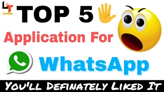 Top 5 Whatsapp Related Applications || 2017 Best Application For Whatsapp/Messenger || screenshot 2