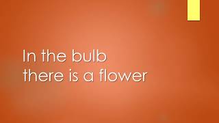 In the bulb there is a flower (in F) - Klavierbegleitung und Text zum Mitsingen