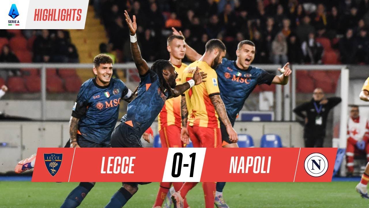 Lecce vs Napoli | NAPOLI MÁS LÍDER que NUNCA en la Serie A | Resumen ...